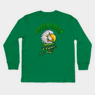 I Bleed Green Kids Long Sleeve T-Shirt